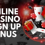 Sign Up Bonus Casino: How to Claim the Best Casino Welcome Offers in 2025